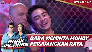 Bara Meminta Mondy Perjuangkan Raya - Anak Jalanan A New Beginning