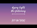 dying light - the following [nightmare] || full twitch vod #1