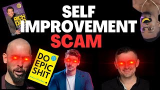 Self Improvement Content is a Scam