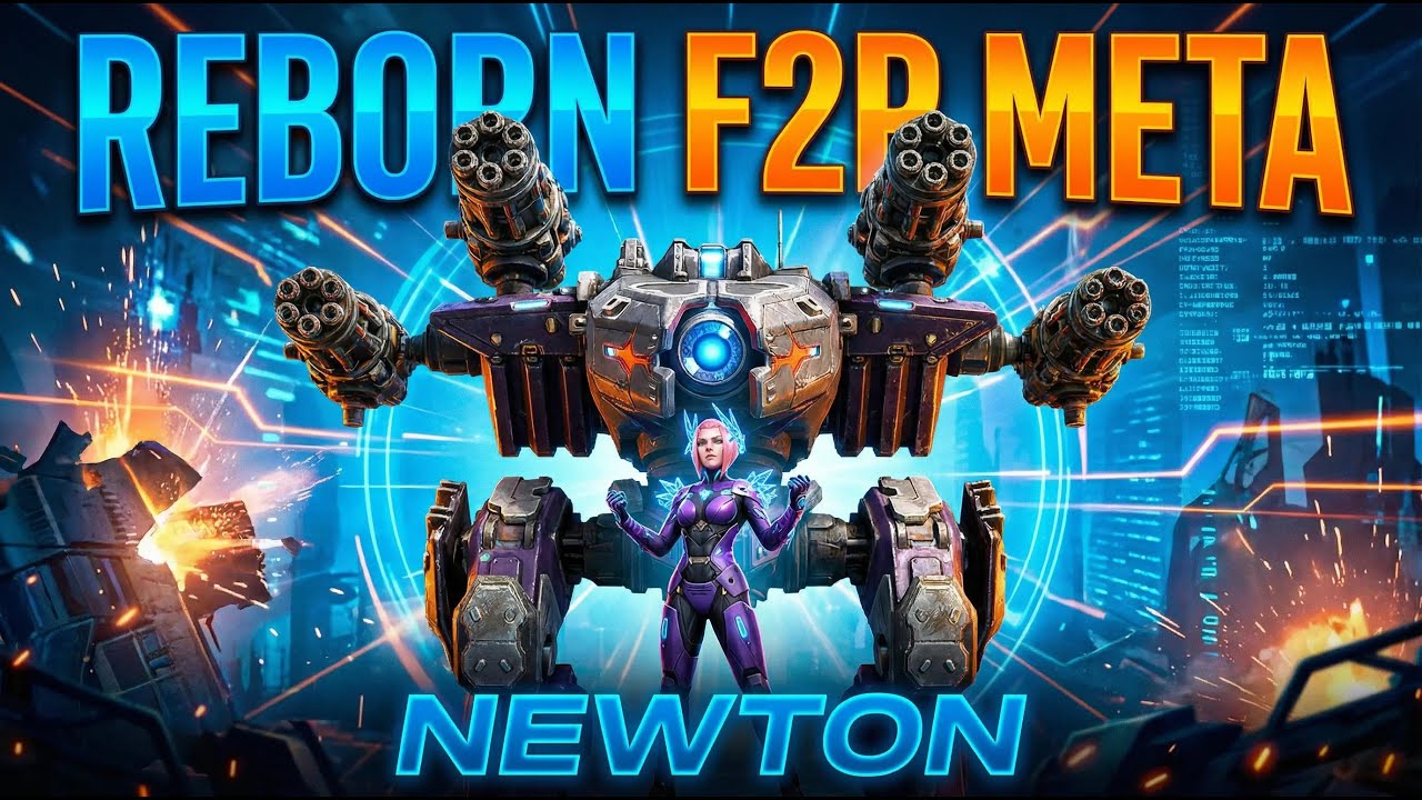 NEWTON REBORN: Absolute F2P Meta | war robots test server