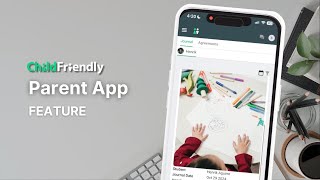Stay Connected with Parents Using ChildFriendly’s App screenshot 3
