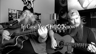 In Case You Didn't Know - Marty Ray Project Acoustic Cover (brett Young)