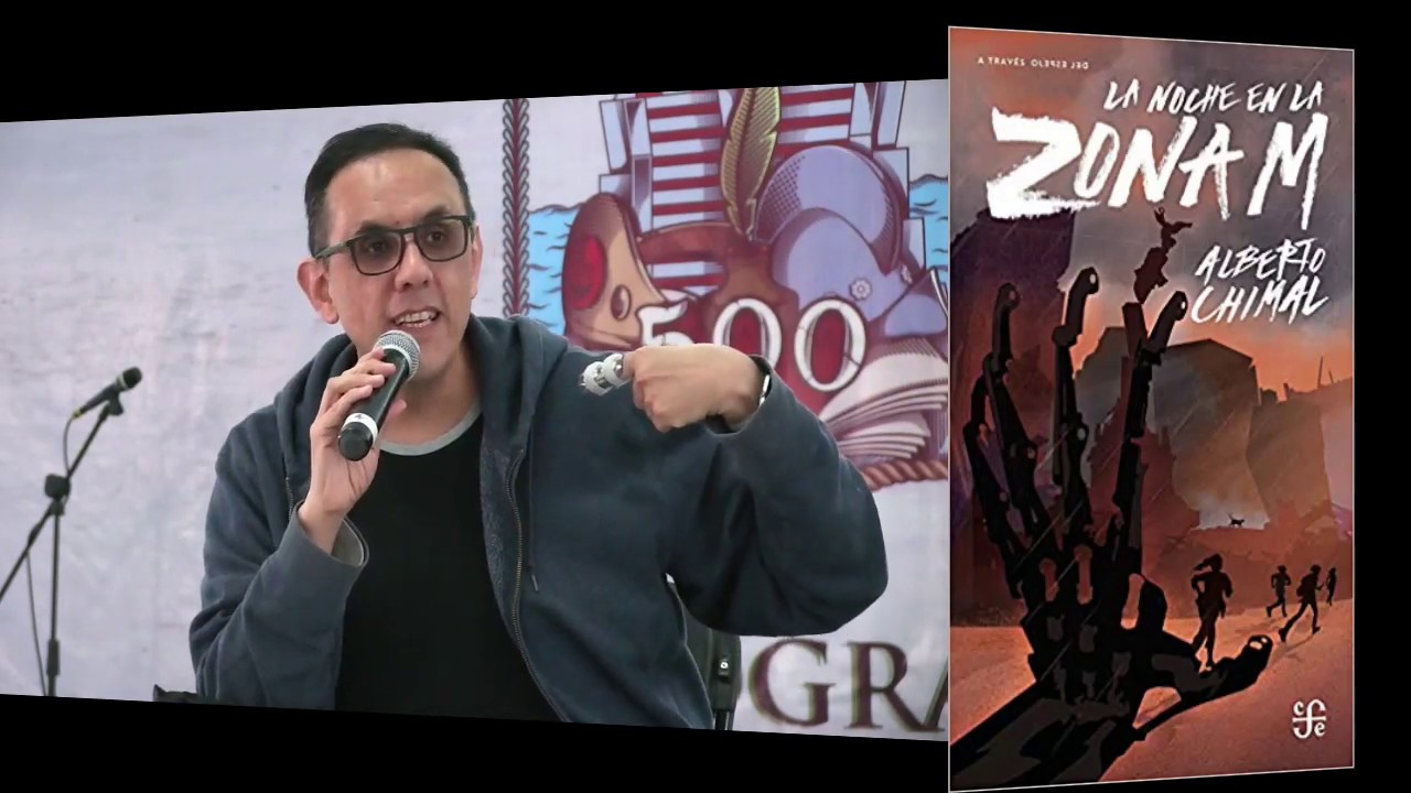 ALBERTO CHIMAL La noche en la zona M
