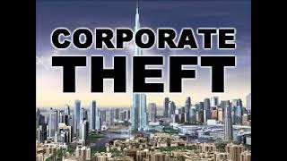 CORPORATE THEFT   THE ORPHAN WORKS BILL