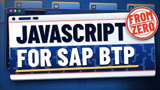 JavaScript for SAP BTP: Learn It From Zero (Node, async, npm) | Episode 1