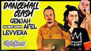 GENJAH/AFEL/LEVVERA - DANCEHALL CLASH / ROLESTREET DISCOVERY / SOUNDS GOOD!!! Resimi