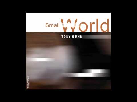 Tony Bunn: Pee Wee (Revisited)