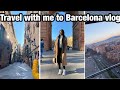 Exploring Barcelona Spain at night vlog! Travel with me! Day 1