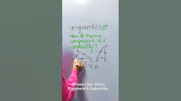 Naming of congruent Triangles 09#NamingOfCongruentTriangles #TriangleCongruence #Triangles