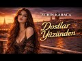 Ecrin Karaca Dostlar Yüzünden Official Music Arabesk Duygusal Şarkı 