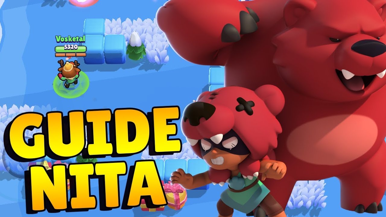 MAITRISEZ NITA EN 5 MINUTES ! BRAWL STARS - YouTube