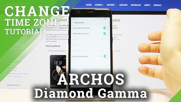 How to Set Date & Time in Archos Diamond Gamma – Time Settings