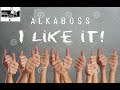 Alkaboss i like it mixed by virgen beat 2