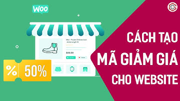 Hướng Dẫn Tạo Mã Giảm Giá (Coupon) Cho Website Bán Hàng