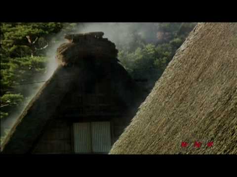 Исторические села Сиракава-го и  … (UNESCO/NHK)