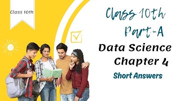 Class 10 Data Science Part-A Chapter 4 - Entrepreneurial Skills- II Short Answers Video
