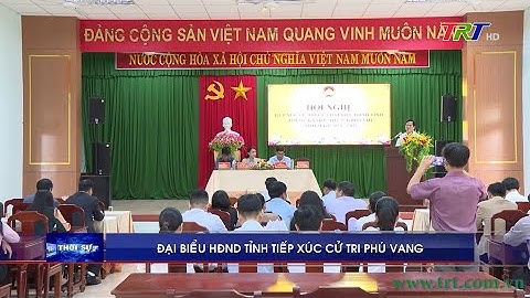 Đại biểu HĐND tỉnh tiếp xúc cử tri Phú Vang