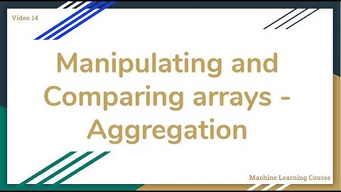 Manipulating and Comparing arrays with NumPy - Aggregation - 14