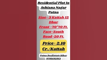 Residential Plot For Sale In Ashiyana Nagar Phase 2 Patna | Plot In Patna | Plot For Sale In Patna