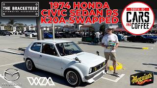 1974 HONDA CIVIC SEDAN RS K20A-SWAPPED - South OC Cars and Coffee.