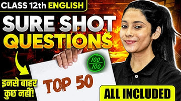 Class 12th English Top 50 Questions