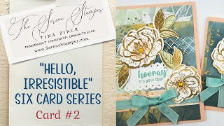 Hello, Irresistible Six Card Series | Card #2