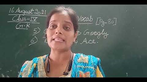 Class IV General Knowledge 16 08 2021 by Ms Anchal Singh, Sports Vocab and Tokyo Olympics 2020