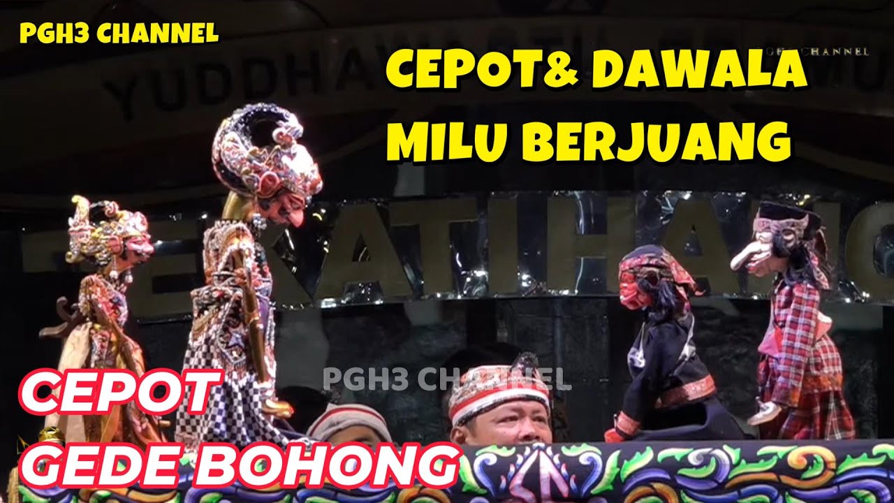 CEPOT NGAROBAH AMANAT SEMAR DEMI KAPENTINGAN PRIBADINA - BODORAN WAYANG GOLEK PGH3 H. DADAN SUNANDAR