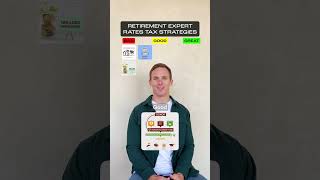 Rating the most popular tax strategies for retirement