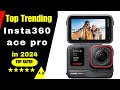 Insta360 ace pro 2025 (Buying Guide)