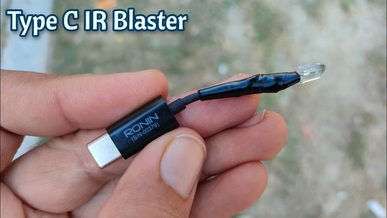 mistænksom Udfyld Okklusion How To Make Type C IR Blaster For Android Phone | External Infrared Blaster  Remote For C Type Phone - YouTube