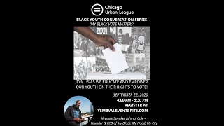 Black Youth Conversation Series My Black Vote Matters