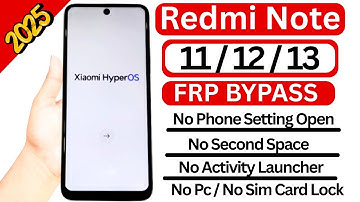 Redmi Note 11/12/13 HyperOs Frp Bypass Without Pc | All Xiaomi HyperOs Google Account Bypass