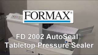 Formax AutoSeal FD 2002 Mid-Volume Pressure Sealer