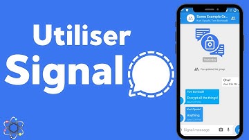 Utiliser Signal LA NOUVELLE application de messagerie