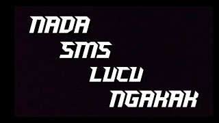 nada sms lucu ngakak