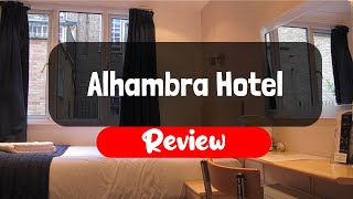 Alhambra Hotel Review - Is This London Hotel Worth It?