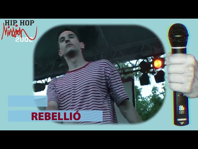 Rebellió - Hip Hop Mission 2003 Döntő