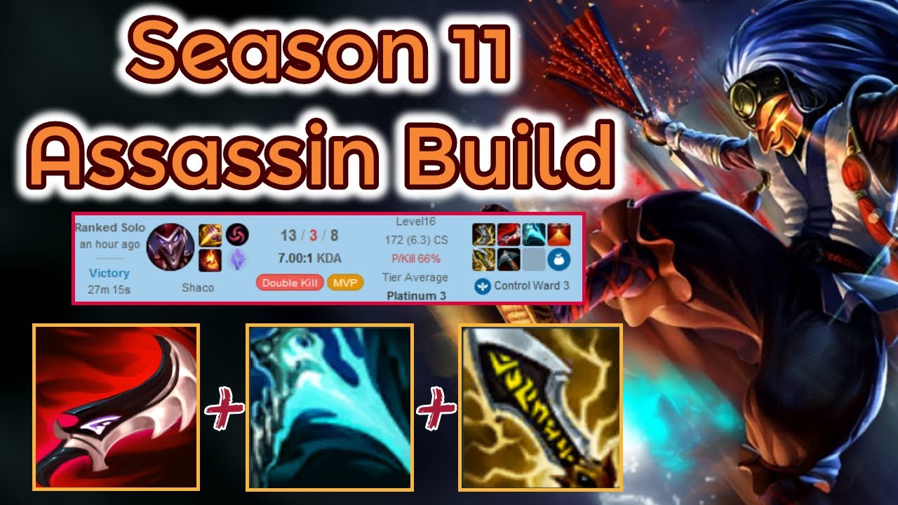 Assassination Shaco Build for Season 11 [League of Legends] Full ...