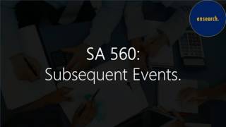Auditing Standards: SA 560 - Subsequent Events