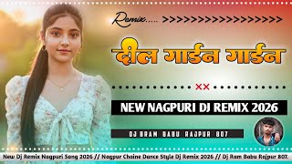 Dil Garden Garden New Nagpuri Song ‼️ New Nagpuri Dj Remix Song 2026 ‼️ RL REMIX RAJPUR 807