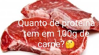 Quantas gramas de proteína tem 100 gramas de carne vermelha?