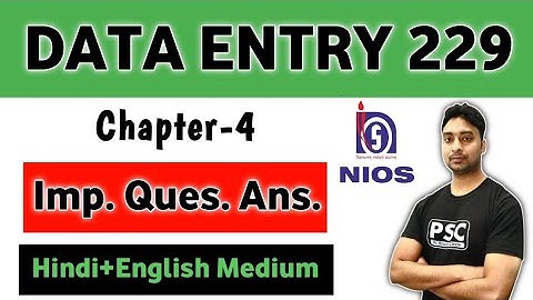 Lesson- 4 Data Entry 10th (NIOS) | Hindi + English Medium | full lesson with notes | PI STUDY CIRCLE