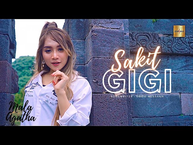 Mala Agatha - Sakit Gigi ( Official Music Video) class=