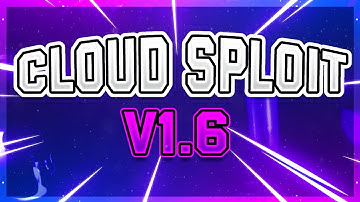 Cloud Sploit V1.6 New Script Added In script Hub *ZeusX Added To Multi Api* *Level 6*