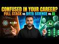 Full Stack vs Data Science vs AI: Which Career is Best for You in 2026?