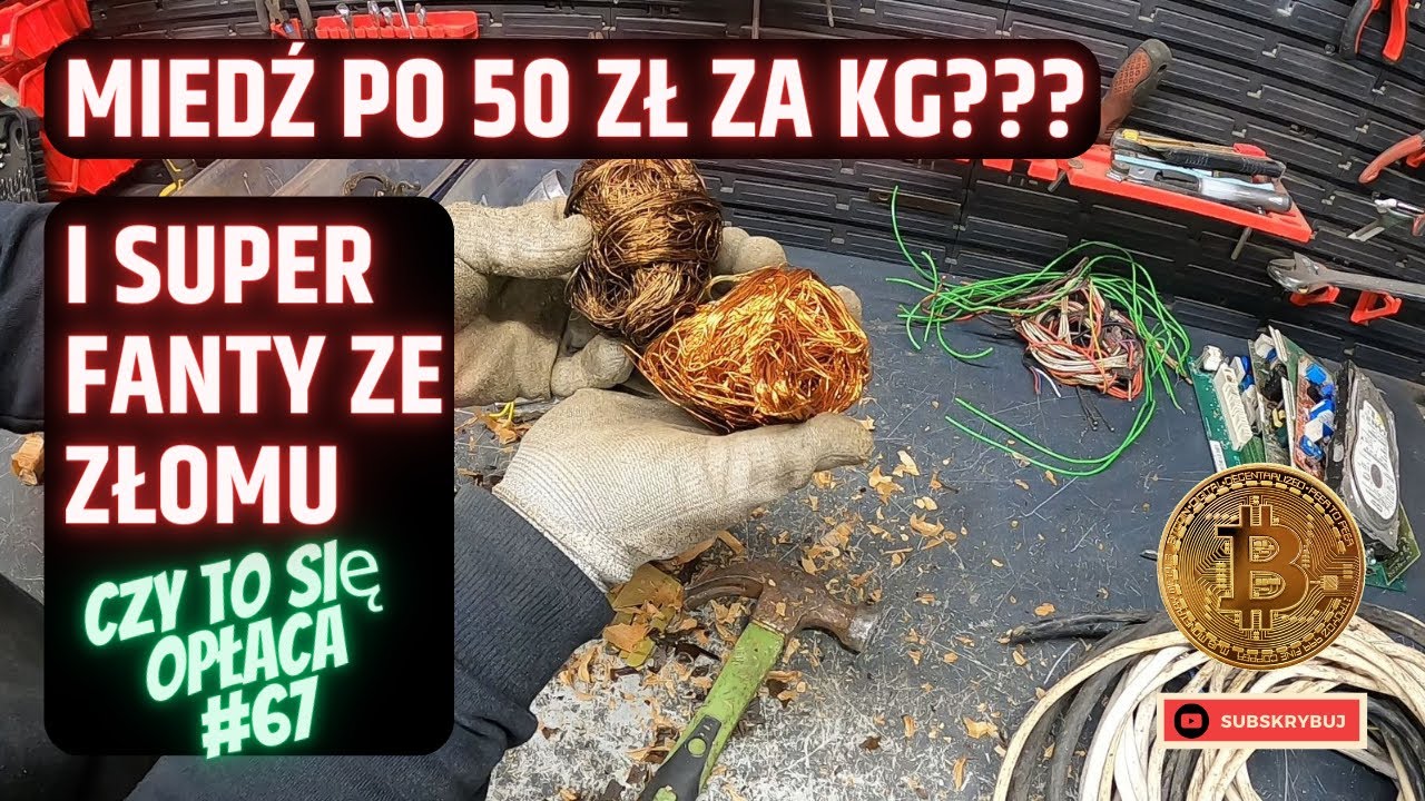 Co oni wyrzucają na złom? Cena miedzi ostro w górę?