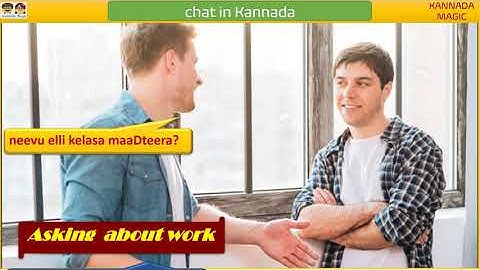 Scene #9: LEARN SPOKEN KANNADA - How to talk with neighbors (P2) in Kannada (Men