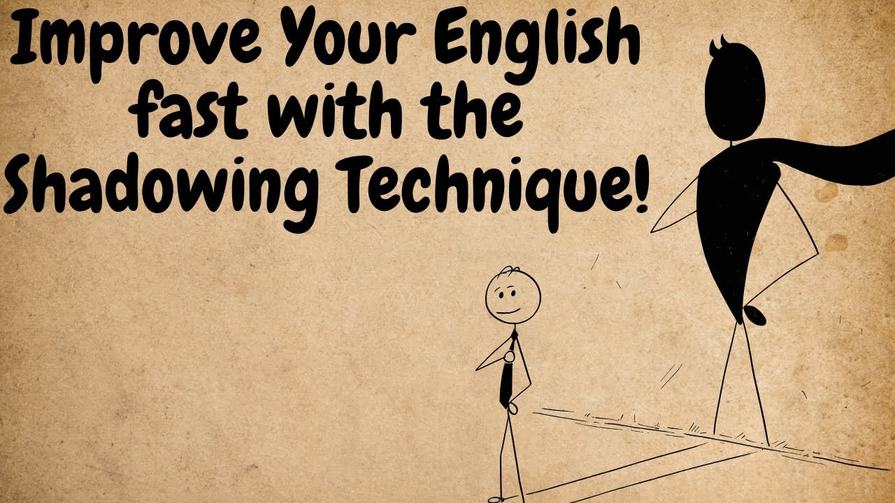 🚀 Improve Your English FAST with the SHADOWING Technique! | Learn to ...