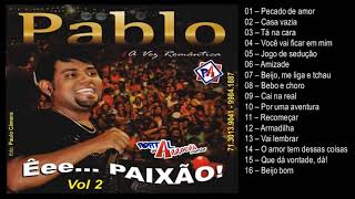 Pablo - A voz romântica - Vol.02 - 2011